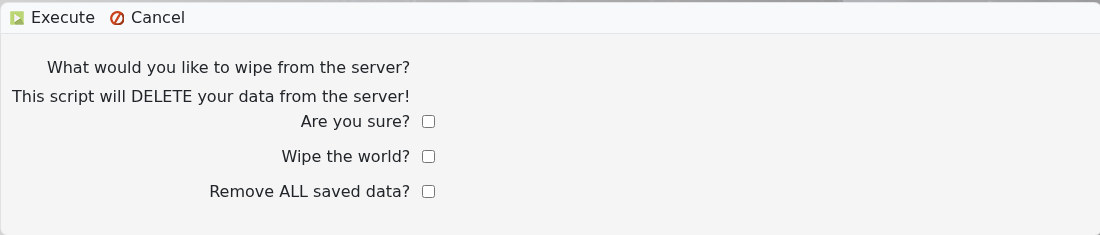 Dark and Light Wipe Server options for the world or all saved data